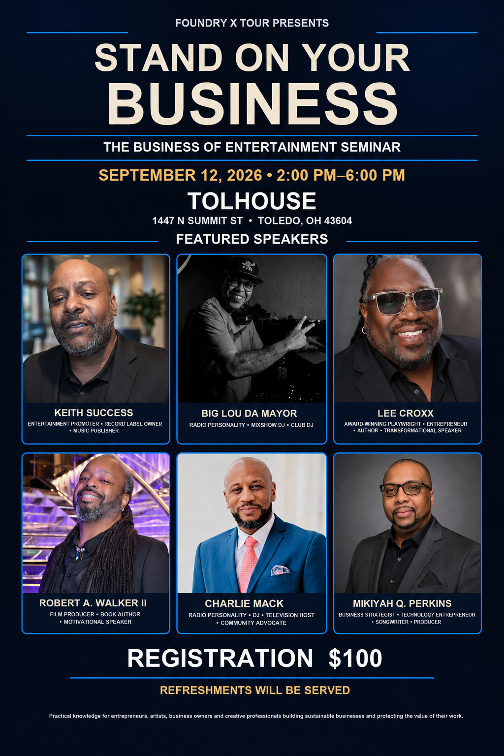 Foundry X Tour Stand On Your Business flyer featuring Keith Success, Big Lou Da Mayor, Lee Croxx, Robert A. Walker II, Charlie Mack, and Mikiyah Q. Perkins